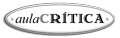 Aula Cr&iacute;tica