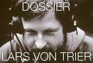 Dossier Lars Von Trier