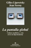 La pantalla global