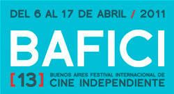 Buenos Aires Festival Internacional de Cine Independiente BAFICI 2011