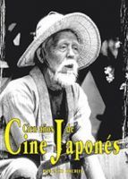 Cien a&ntilde;os de cine japon&eacute;s