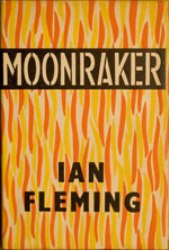 Moonraker, de Ian Fleming