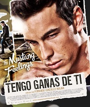 Tengo ganas de ti (2012) película de Fernando González Molina