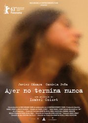 Ayer no termina nunca - cartel