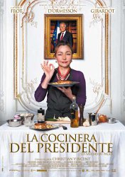 cartel de la pelicula La cocinera del presidente