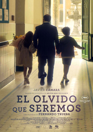 El Olvido Que Seremos - Cartel