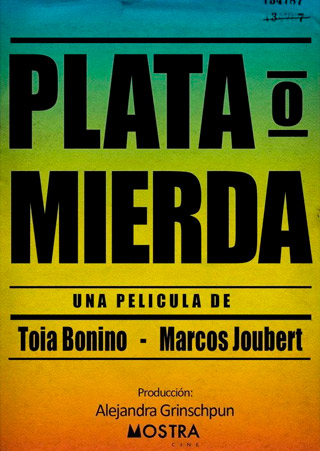 Cartel de la película Plata o mierda