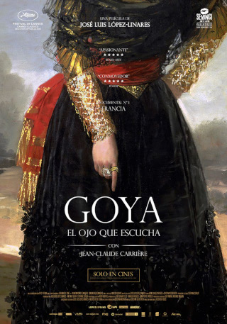 Cartel de la película Goya, el ojo que escucha