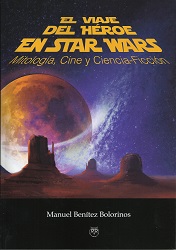 Cubierta de El viaje del héroe en Star Wars 001